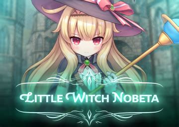 How Long Does It Take to Beat Little Witch Nobeta Without Any Guides?